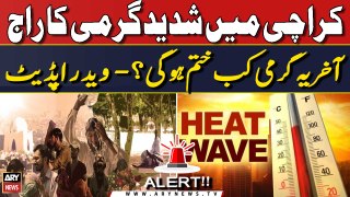 Heatwave: Karachi suffers from merciless heat - Weather Updates