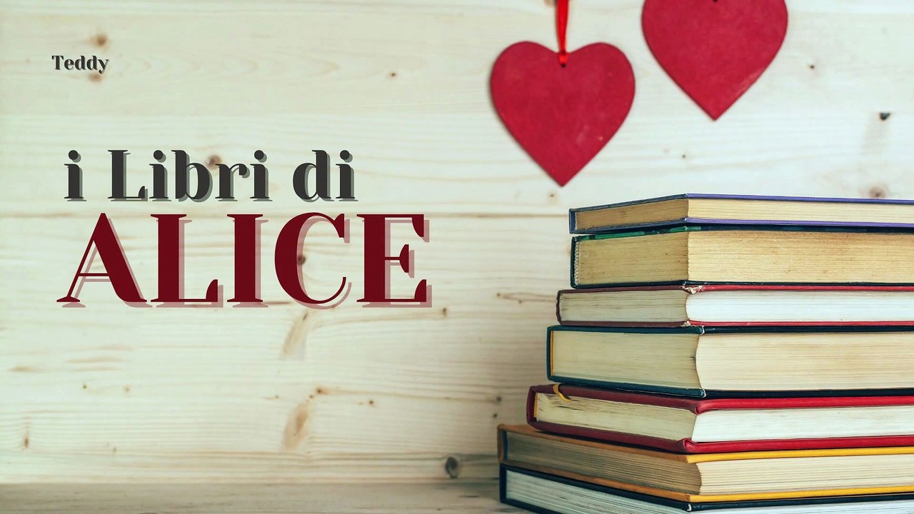 I Libri di ALICE - EP02 - Teddy