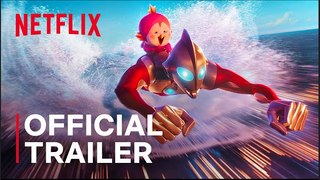 Ultraman Rising | Official Trailer - Netflix