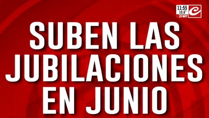 Aumentan las jubilaciones: ¿Cuánto se cobra en junio?