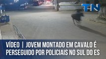 Jovem montado em cavalo é perseguido por policiais no Sul do ES