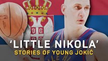 'Little Nikola': stories of young Jokic