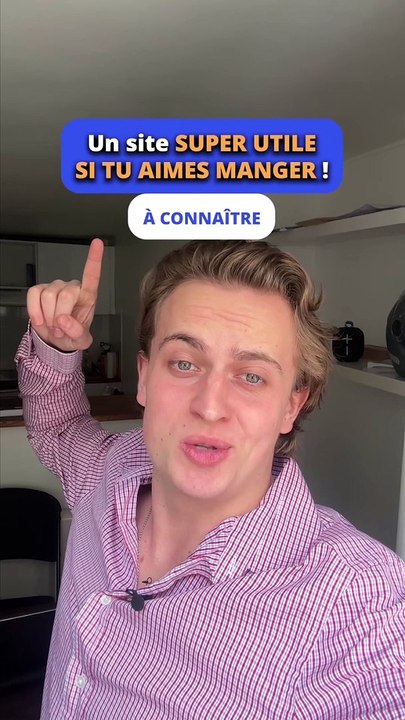Un site super utile à connaître si tu aimes manger 