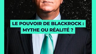   BlackRock : Son fondateur Larry Fink est-il l’homme le plus puissant du monde ? ️