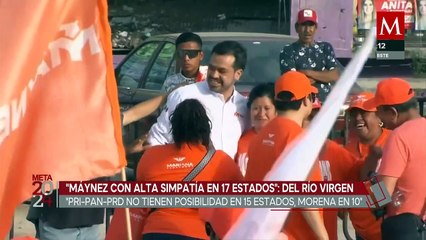 Juan Manuel del Río Virgen confirma la alta simpatía de Máynez en 17 estados de México