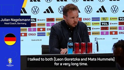 Goretzka and Hummels 'disappointed' by Euros admission - Nagelsmann