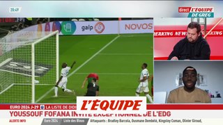 Bleus : Fofana : « Je suis un homme heureux » - Foot - Euro