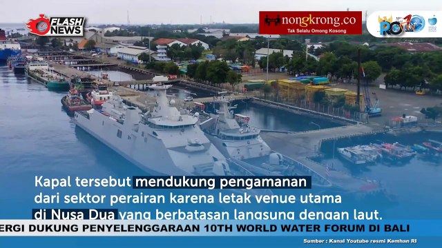 Sebelas Kapal Perang Tiba di Pelabuhan Benoa Siap Amankan World Water Forum