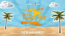 Abah Mahmud dkk Basah-basahan di Arung Jeram, Kocak Banget! Nonton Keseruannya di Arab Maklum 2 Episode 5