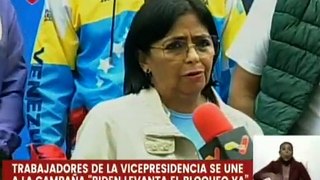 Vpdta. Delcy Rodríguez acompaña al pueblo venezolano para exigir el levantamiento de las sanciones