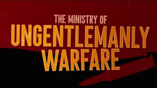 THE MINISTRY OF UNGENLEMANLY WARFARE (2024) Trailer VO - HD