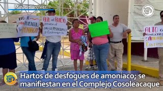 Hartos de desfogues de amoniaco; ciudadanos de Minatitlán se manifiestan en el Complejo Cosoleacaque