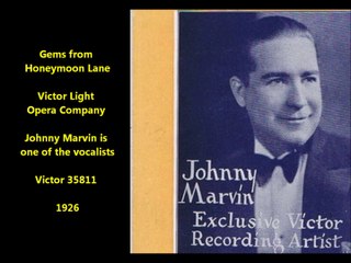 Honeymoon Lane - Victor Light Opera Company (1926)