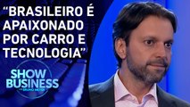 Alexandre Baldy fala sobre investimento bilionário da BYD no Brasil | SHOW BUSINESS