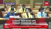 [FULL] Curhat Aliansi BEM SI ke Komisi X DPR Terkait Polemik Kenaikan UKT