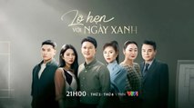 LỠ HẸN VỚI NGÀY XANH - TẬP 6 | Phim Truyện Việt Nam VTV1