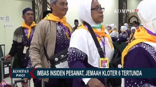 Sempat Tertunda, 220 Jemaah Kloter 6 Embarkasi Makassar Akhirnya Diberangkatkan