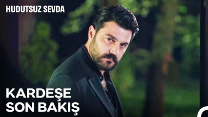 Tamer Leto'ya Veda Zamanı - Hudutsuz Sevda 32. Bölüm (İLK SAHNE)