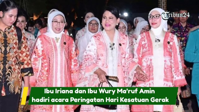 Ibu Iriana dan Ibu Wury Ma’ruf Amin hadiri acara Peringatan Hari Kesatuan Gerak