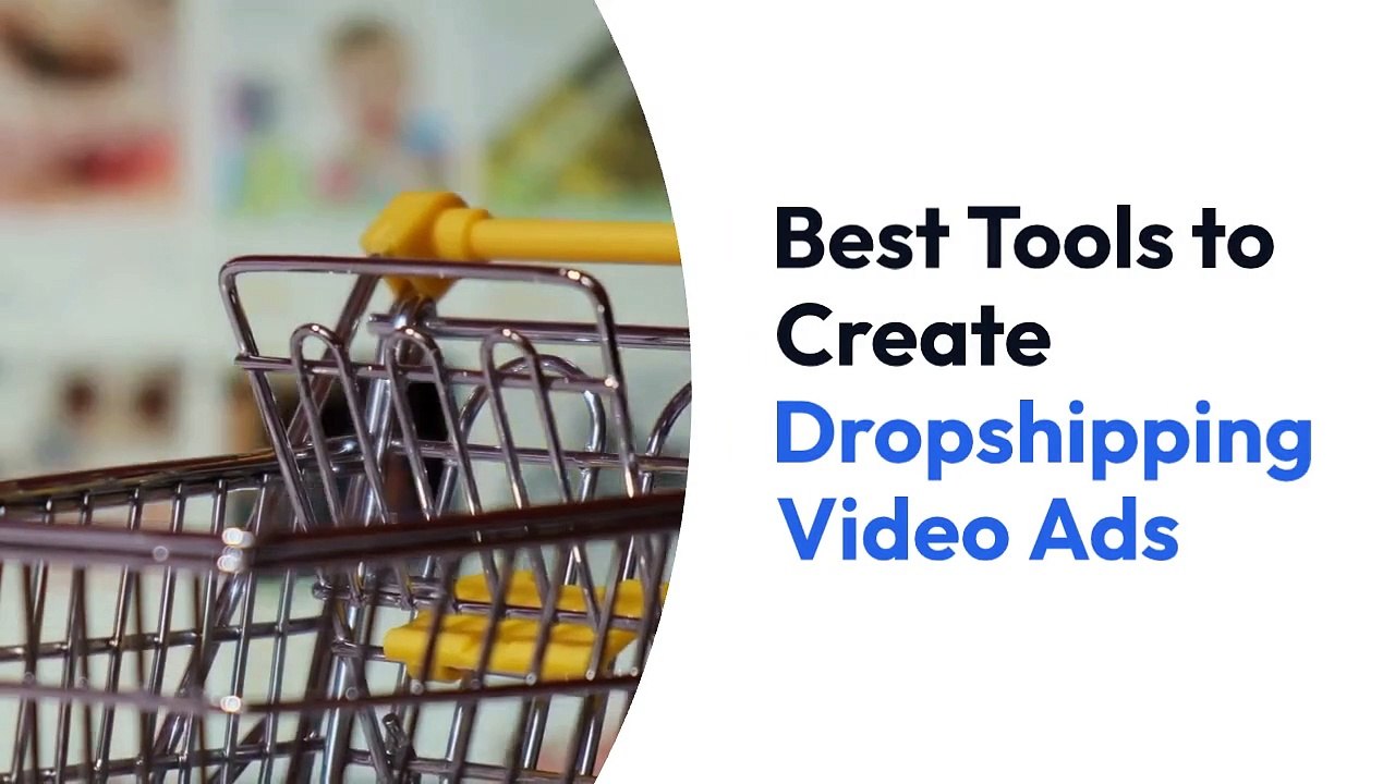 The Best Tool to Create Dropshipping Video Ads