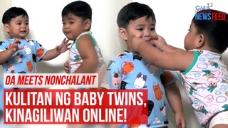 OA meets nonchalant – Kulitan ng baby twins, kinagiliwan online! | GMA Integrated Newsfeed