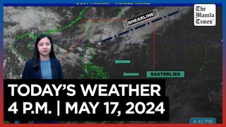 Today's Weather, 4 P.M. | May 17, 2024