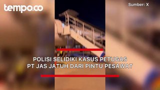 Polres Bandara Soekarno-Hatta Selidiki Kasus Petugas PT JAS Jatuh dari Pintu Pesawat