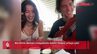 Türkiye'nin konuştuğu Ata Emre Akman cinayetinde katilin ifadesi ortaya çıktı