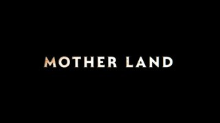 MOTHER LAND (2024) Bande Annonce VF - HD