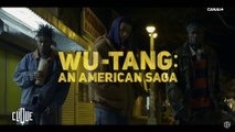On a cliqué pour vous Wu-Tang : An American Saga - Clique - CANAL 