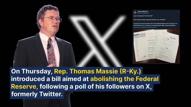 Marjorie Taylor Greene Ally Thomas Massie Introduces 'End The Fed' Bill To Abolish The US Central Bank: Americans Are Suffering Under Crippling Inflation