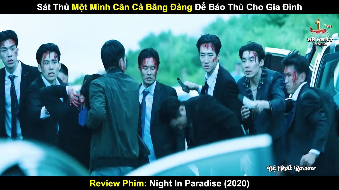 Sát Thủ Một Mình Cân Cả Băng XHĐ Để Báo Thù Cho Gia Đình - Review Phim Đêm Nơi Thiên Đường 2020