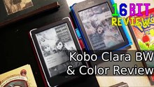 Is Kobo's First Color E-Reader Worth Upgrading To? - Kobo Clara BW & Color Review - #16BitReview