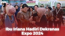 Ibu Iriana Hadiri Dekranas Expo 2024