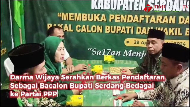Darma Wijaya Serahkan Berkas Pendaftaran Sebagai Bacalon Bupati Serdang Bedagai ke Partai PPP