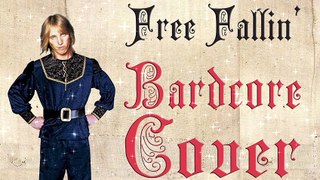 Free Fallin'  (Medieval Parody Cover   Bardcore) Originally by Tom Petty