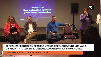 Se realizó “Conocé tu cerebro y toma decisiones”, una jornada dirigida a ayudar en el desarrollo personal y profesional