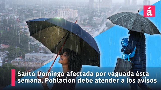Santo Domingo ésta semana un vaguada incide en las condiciones del tiempo (actualizado 22-05-2024)