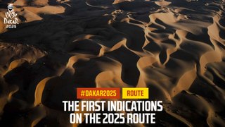 The first indications on the 2025 route - #Dakar2025