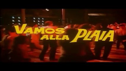 FILM Quando calienta el sol... vamos alla plaia (1983)