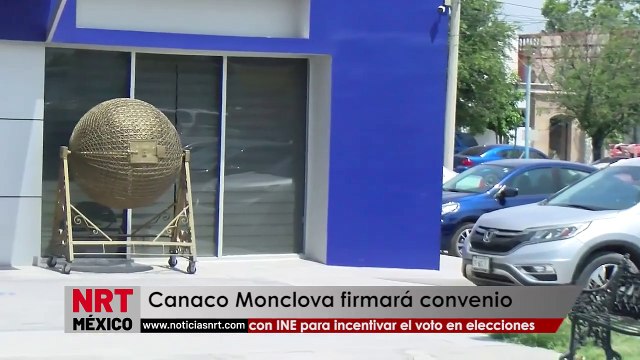 Canaco Monclova Firmará Convenio con INE para incentivar el voto en elecciones