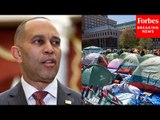 Hakeem Jeffries Asked About GOP Bill To Defund Universities Over Antisemitism On Campus