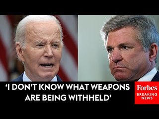 ‘I Don’t Know What He Means’: Michael McCaul Slams Biden For Israel Arms Shipment Pause