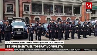 Implementan 'Operativo Violeta' con fuerzas estatales y federales en Tlalnepantla