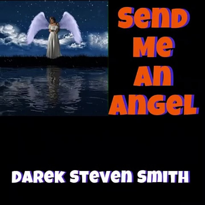Send Me An Angel