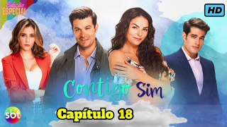 Contigo Sim - Capítulo 18 Completo Dublado Em Português.