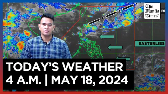 Today's Weather, 4 A.M. | May 18, 2024