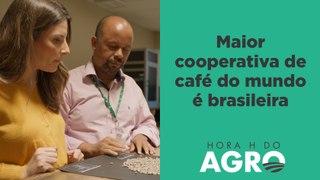 Os segredos da maior cooperativa de café do mundo | HORA H DO AGRO
