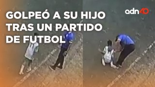 Administración de un campo de futbol prohibió la entrada a un hombre por golpear a su hijo