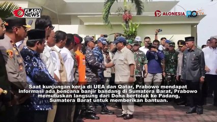 Dari Qatar, Prabowo Langsung ke Sumbar Cek Korban Banjir dan Antar Bantuan